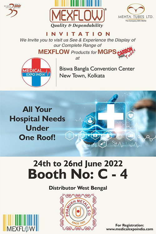 Mexflow Range of MGPS Carbon-Free Tubes To Be Displayed at Medical Expo in Kolkata - Invitation